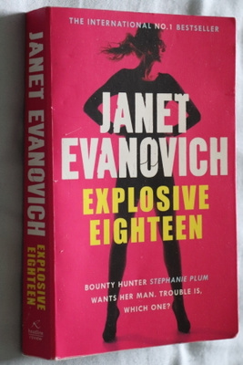Janet Evanovich : Explosive Eighteen