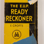 E. Crofts : The E.U.P. ready reckoner and tables - pikkukuva 2