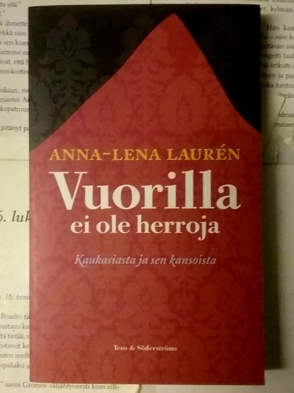 Anna-Lena Lauren - Vuorilla ei ole herroja (pokkari)