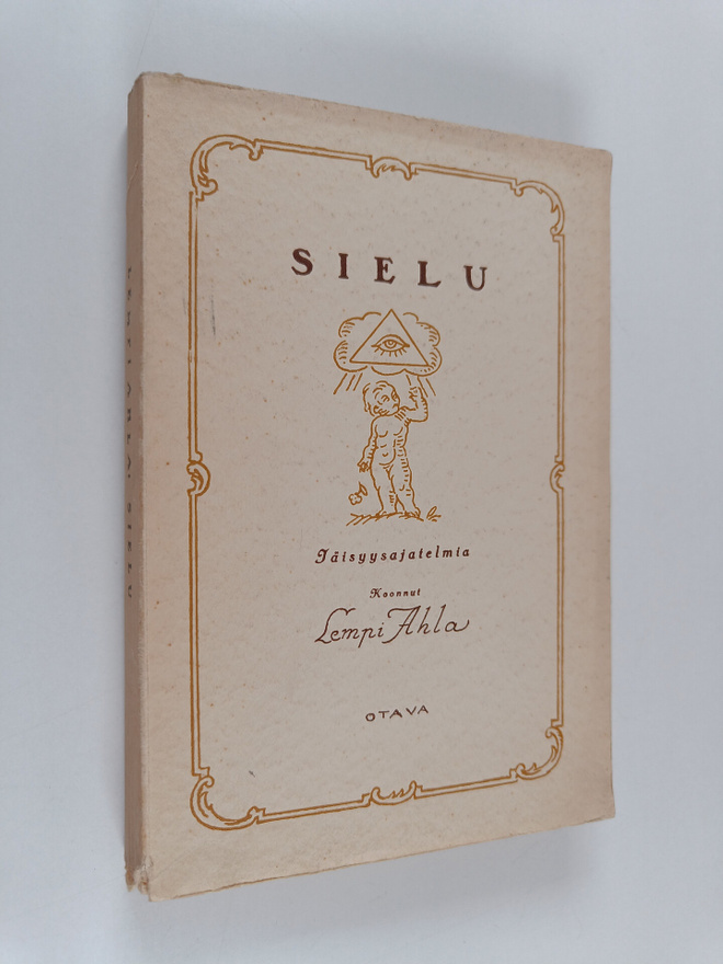 Lempi Ahla : Sielu : iäisyysajatelmia
