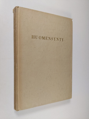 Ain'Elisabet Pennanen : Huomensynty : runoja