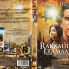 RAKKAUDESTA ERÄMAAHAN (41 688) -FI- DVD pierce brosnan,UUSI - pikkukuva 1
