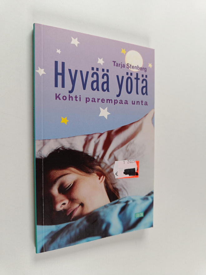 Tarja Stenberg : Hyvää yötä : kohti parempaa unta