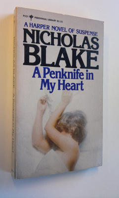 Nicholas Blake : A Penknife in My Heart