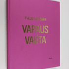 Pirjo Suhonen : Vapaus valita - pikkukuva 1