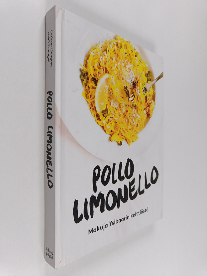 Christer Lindgren : Pollo Limonello : makuja Ysibaarin ke...