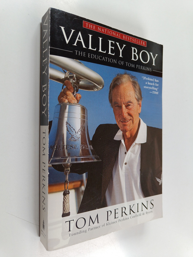 Tom Perkins : Valley Boy - The Education of Tom Perkins