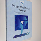 Kari Tuominen : Muutoshallinnan mestari - pikkukuva 1
