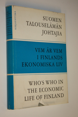 Suomen talouselämän johtajia = Vem är vem i Finlands ekon...
