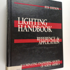 Mark S. Rea : Lighting handbook : reference & application - pikkukuva 1