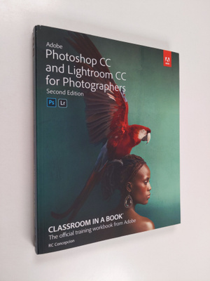 Rafael Concepcion : Adobe Lightroom CC and Photoshop CC f...