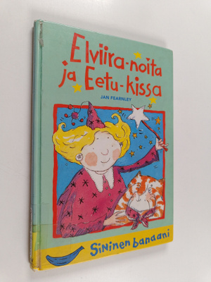 Jan Fearnley : Elviira-noita ja Eetu-kissa