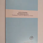 P. ym. (toim.) Vuoria : Käytännön mammografia - pikkukuva 1