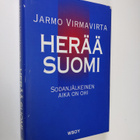Jarmo Virmavirta : Herää Suomi : sodanjälkeinen aika on ohi - pikkukuva 1