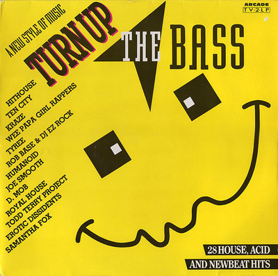 Turn Up The Bass