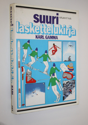 Karl Gamma : Suuri laskettelukirja