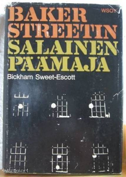 Bickham Sweet-Escott: Baker Streetin salainen päämaja, 351 s