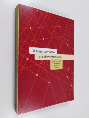 Janne ym. (toim.) Matikainen : Tutkielmamatka verkkoviest...