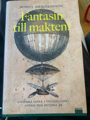 Ronny Ambjörnsson: Fantasin till makten