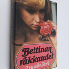 Danielle Steel : Bettinan rakkaudet - pikkukuva 1