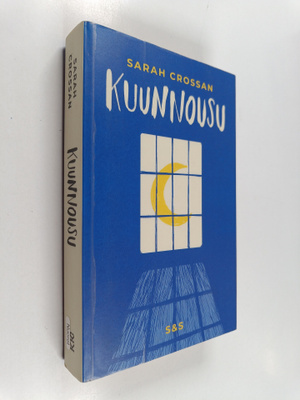 Sarah Crossan : Kuunnousu