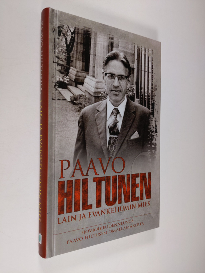 Paavo Hiltunen : Lain ja evankeliumin mies