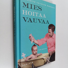 Sam Martin : Mies hoitaa vauvaa : Miehisten taitojen manu... - pikkukuva 1