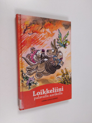 Leena Laulajainen : Loikkeliini palavalla aavikolla