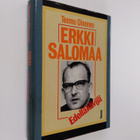 Teemu Oinonen : Erkki Salomaa : edelläkävijä - pikkukuva 1