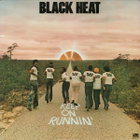 Black Heat - Keep on Runnin' - pikkukuva 1