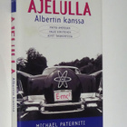 Michael Paterniti : Ajelulla Albertin kanssa - WSOY 1.p 2001 - pikkukuva 1