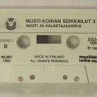 Musti-Koiran Seikkailut 3. • Lasten Äänikirja C-Kasetti - pikkukuva 4