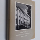 Unto Kanerva ym. : Tampereen kaupunginkirjasto 1861-1961 - pikkukuva 1