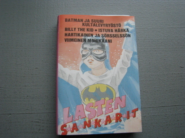LASTEN SANKARIT   ( C - kasetti )