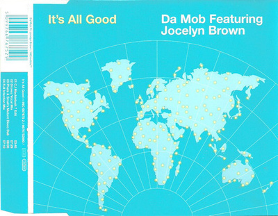 Da Mob Feat. Jocelyn Brown • It's All Good CD Maxi-Single