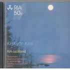 RIA-JAZZIBAND KESKIYÖN TUNTI - pikkukuva 1