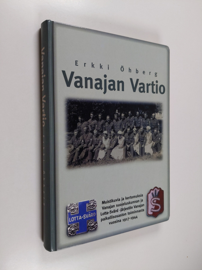Erkki Öhberg : Vanajan vartio : muistikuvia ja kertomuksi...
