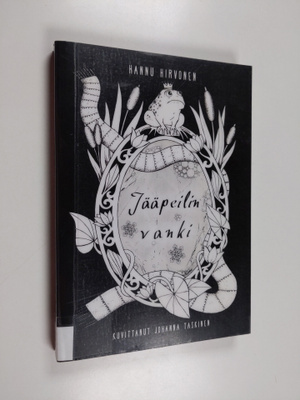Hannu Hirvonen : Jääpeilin vanki