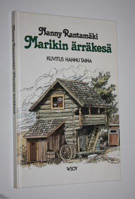 Nanny Rantamäki : Marikin ärräkesä