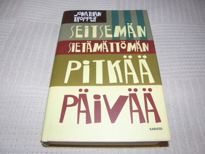 Jonathan Tropper Seitsemän sietämättömän pitkää päivää -sid