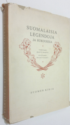 Martti (toim.) Haavio : Suomalaisia legendoja ja rukouksia