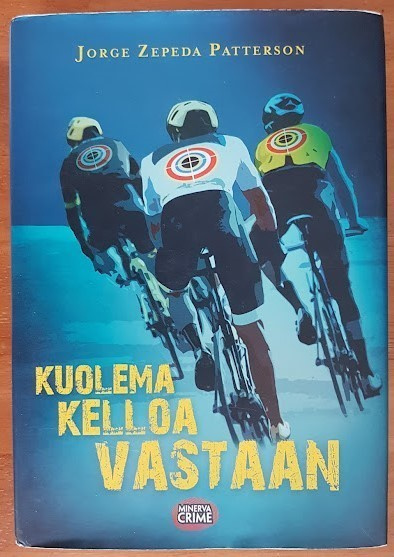 Jorge Zepeda Patterson: Kuolema kelloa vastaan