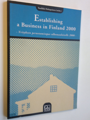 Tuulikki Holopainen : Establishing a business in Finland ...