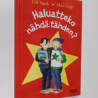 Ulf Stark : Haluatteko nähdä tähden? - pikkukuva 1