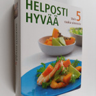Rachel Lane : Helposti hyvää vain 5 raaka-aineesta - pikkukuva 1