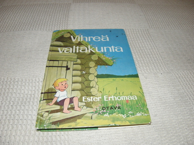 Ester Erhomaa Vihreä valtakunta