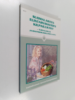 Suomalaisten elintarvikkeiden kilpailukyky : Turvallisuus...