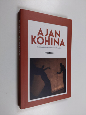 Ajan kohina : venäläisen kirjallisuuden seuran julkaisu #14
