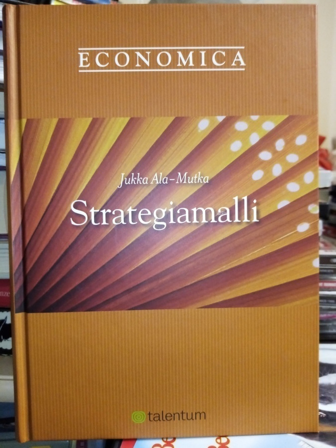 JUKKA ALA-MUTKA : STRATEGIAMALLI ( SIS POSTIKULU )