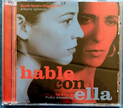 PUHU HÄNELLE / HABLE CON ELLA – O.S.T. CD 2002 - Almodóvar